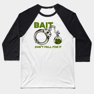 bait Baseball T-Shirt